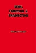 Sens, Fonction & Traduction - Seeliger, Thomas R.