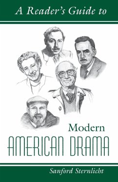 Reader's Guide to Modern American Drama - Sternlicht, Sanford