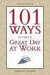 101 Ways to Have a Great Day at Work - Bild 1