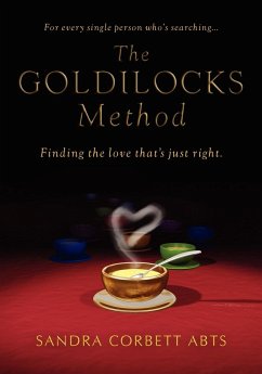 The Goldilocks Method - Corbett Abts, Sandra