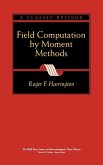 Field Computation by Moment Methods