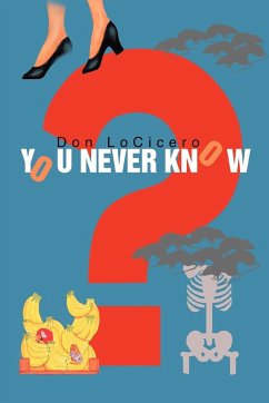 You Never Know - Locicero, Don