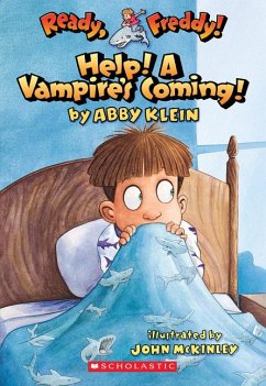 Ready, Freddy! #6: Help! a Vampire's Coming! - Klein, Abby