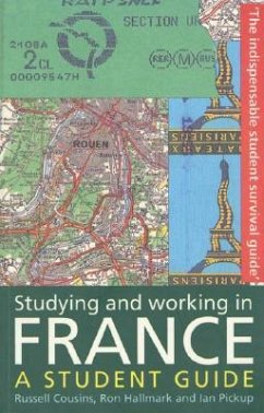 Studying and Working in France: A Student Guide - Cousins, Russell; Hallmark, Ron E.