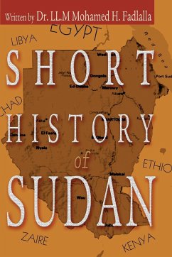 Short History of Sudan - Fadlalla, LL. M Mohamed H.