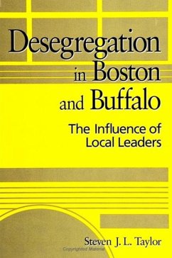 Desegregation in Boston and Buffalo - Taylor, Steven J L