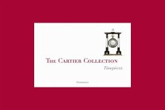 The Cartier Collection: Timepieces - Chaille, François; Cologni, Franco