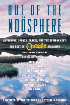 Out of the Noosphere - Outside Magazine, Editors