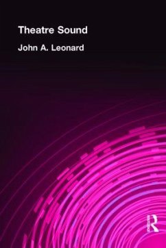 Theatre Sound - Leonard, John a