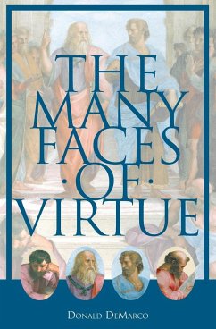 The Many Faces of Virtue - Demarco, Donald