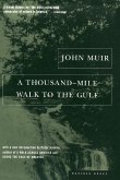 Thousand-Mile Walk to the Gulf, A