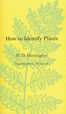 How to Identify Plants - Harrington, H. D.