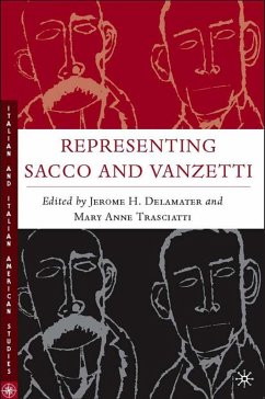 Representing Sacco and Vanzetti - Delamater, J.;Trasciatti, M.