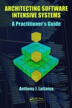 Architecting Software Intensive Systems - Lattanze, Anthony J