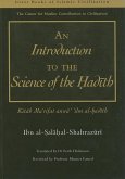 An Introduction to the Science of the Hadith: Kitab Mar'rifat Anwa' 'Ilm Al-Hadith