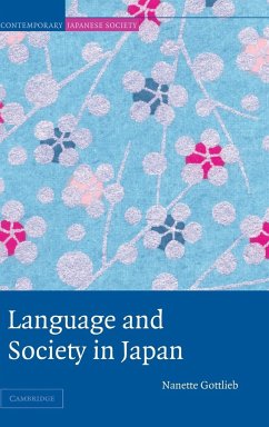 Language and Society in Japan - Gottlieb, Nanette