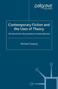 Contemporary Fiction and the Uses of Theory - Greaney, M.
