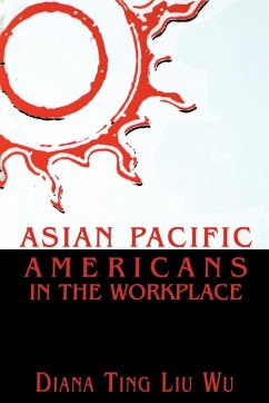 Asian Pacific Americans in the Workplace - Wu, Diana Ting Liu