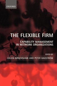 The Flexible Firm - Birkinshaw, Julian / Hagström, Peter (eds.)