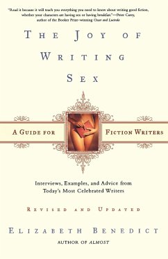 The Joy of Writing Sex - Benedict, Elizabeth