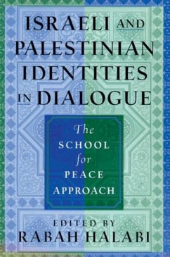 Israeli and Palestinian Identities in Dialogue