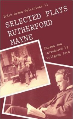 Selected Plays - Mayne, Rutherford