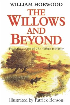 The Willows and Beyond - Horwood; Horwood, William