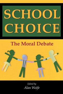 School Choice - Wolfe, Alan (ed.)
