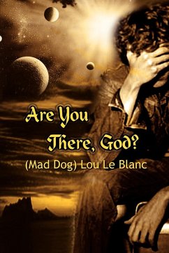 Are You There, God? - Le Blanc, Lou