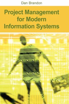 Project Management for Modern Information Systems - Brandon, Dan