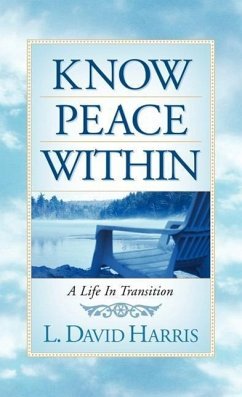 Know Peace Within - Harris, L. David