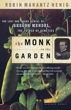 The Monk in the Garden - Henig, Robin Marantz