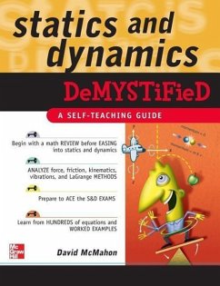 Statics and Dynamics Demystified: A Self-Teaching Guide - McMahon, David