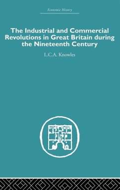 Cover The Industrial & Commercial Revolutions in Great Britain During the Nineteenth Century
