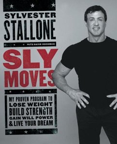 Sly Moves - Stallone, Sylvester