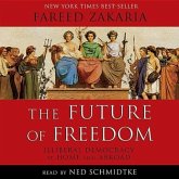 The Future of Freedom: Illiberal Democracy at Home and Abroad