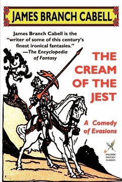 The Cream of the Jest - Cabell, James Branch