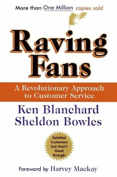 Raving Fans - Blanchard, Ken; Bowles, Sheldon