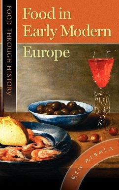 Food in Early Modern Europe - Allen, Robert W.; Albala, Ken