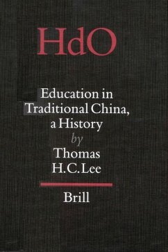 Education in Traditional China: A History - Lee, Thomas H. C.