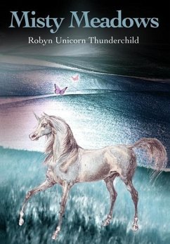 Misty Meadows - Thunderchild, Robyn