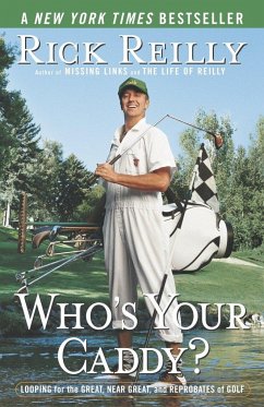 Who's Your Caddy? - Reilly, Rick