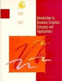 Introduction to Business Graphics: Concepts and Applications