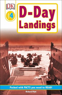 DK Readers L4: D-Day Landings: The Story of the Allied Invasion - Platt, Richard