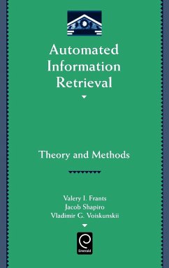 Automated Information Retrieval - Frants, Valery J.; Shapiro, Jacob