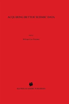 Acquiring Better Seismic Data - Pritchett, W. C.