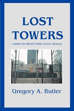 Lost Towers - Butler, Gregory A.