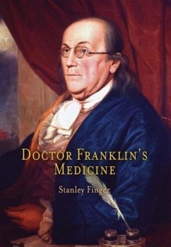 Doctor Franklin's Medicine - Finger, Stanley