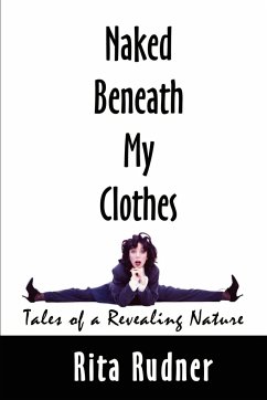 Naked Beneath My Clothes - Rudner, Rita