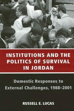 Institutions and the Politics of Survival in Jordan - Lucas, Russell E